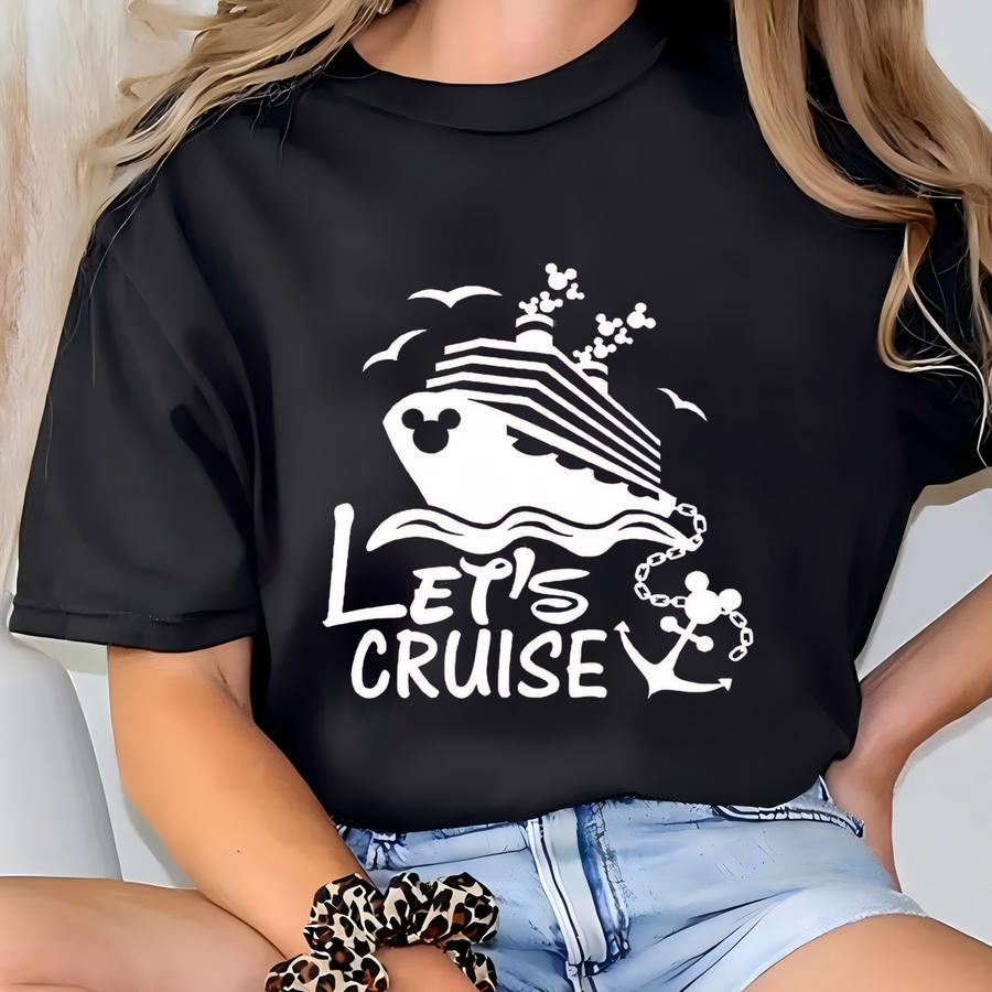 Let's Cruise Shirt, 2023 Cruise Family Shirts, Adults Kids Cruise Tshirt, Ears Ship Tshirt, Cruise Gift T-shirt