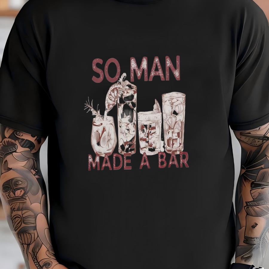 So Man Made A Bar Country Music Hoodie T-shirt