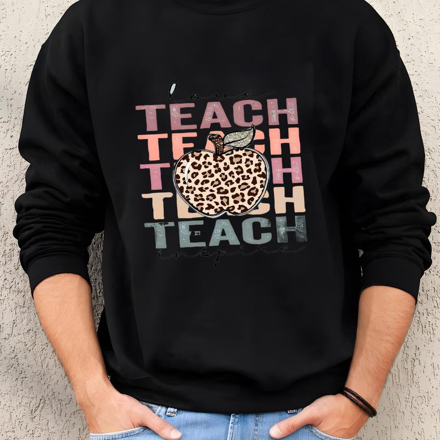 Love Teach Inspire Teacher Shirt Sweatshirt