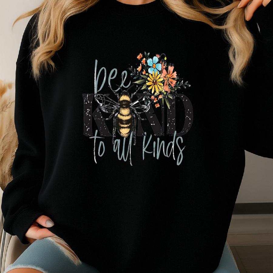 Bee Kind To All Kinds Shirt, Kindness Tee For Teachers, Positive School Staff Shirt, Counselor Gift, Inclusive Classroom T-shirt Sweatshirt