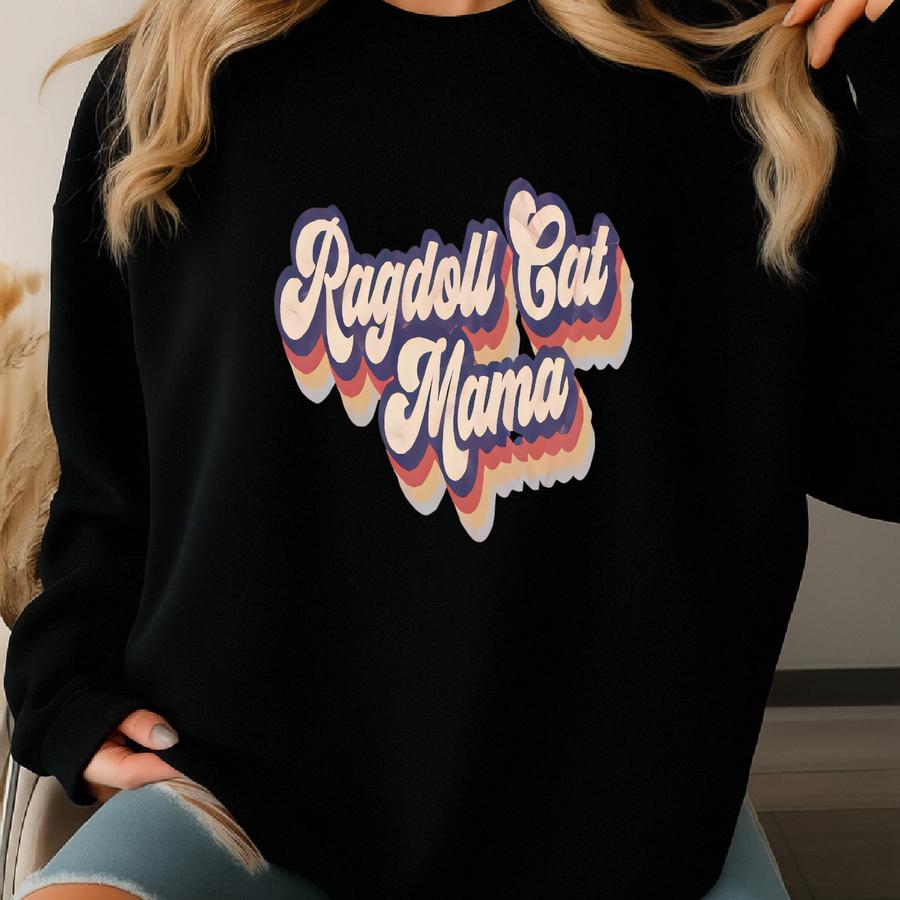 Ragdoll Cat Mama Shirt / Tank / Hoodie, Ragdoll Cat Mom Tee, Ragdoll Cat Owner Tshirt, Ragdoll Cat Gift For Women, Ragdoll T-shirt For Her Sweatshirt