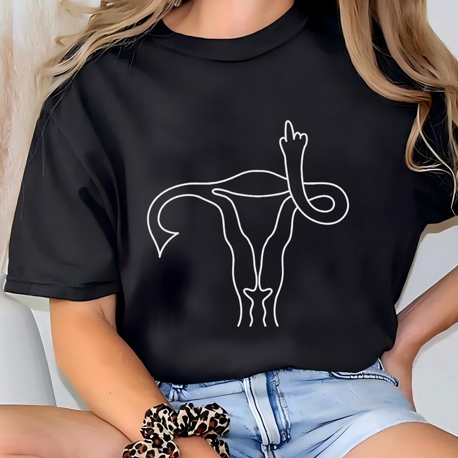 Uterus Tshirt Pro Choice Shirt Hoodie Uterine Cancer Womens Pro Choice Tee Reproductive Rights Women T-shirt