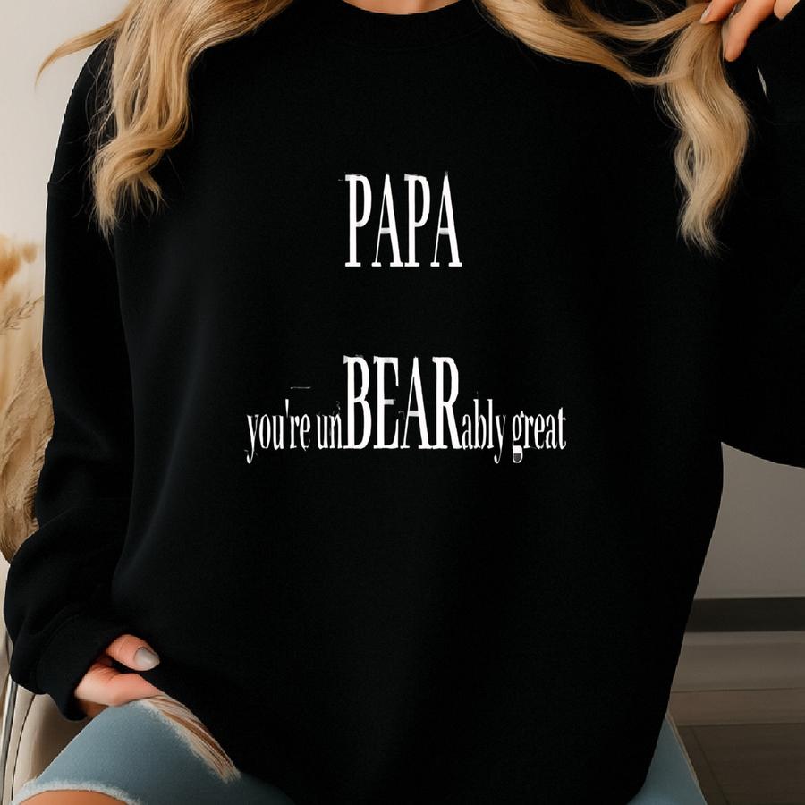 Punny Dad Shirt,  Sweatshirt