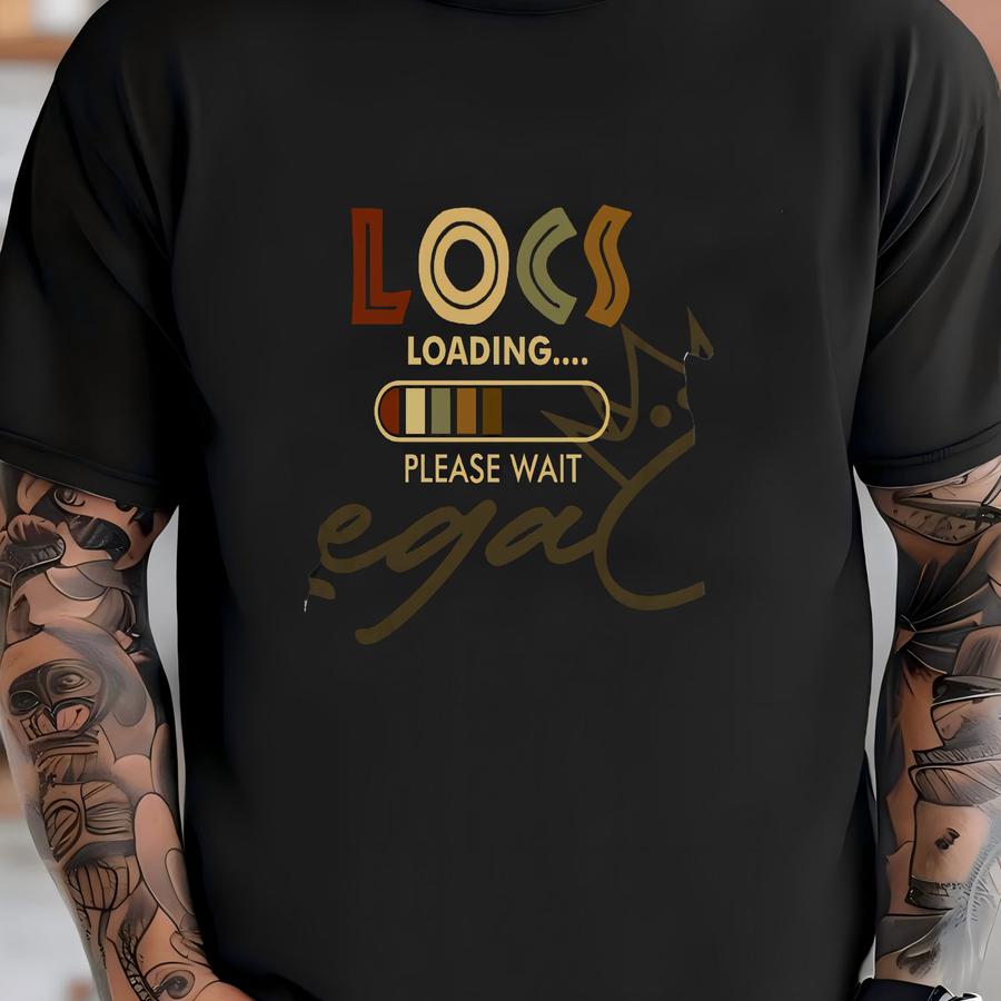 Locs Loading / Available In Tee, Crewneck, Hoodie, Tank, Long Sve T-shirt