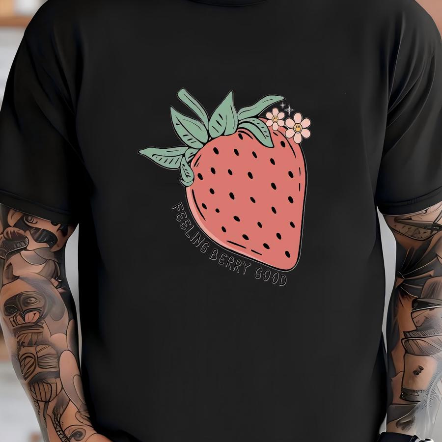 Strawberry Tee, Cute Feeling Berry Good, Cute Strawberry Design On Premium Unisex Shirt, 3 Color Choices, 2x, 3x, 4x, Plus Sizes Available T-shirt