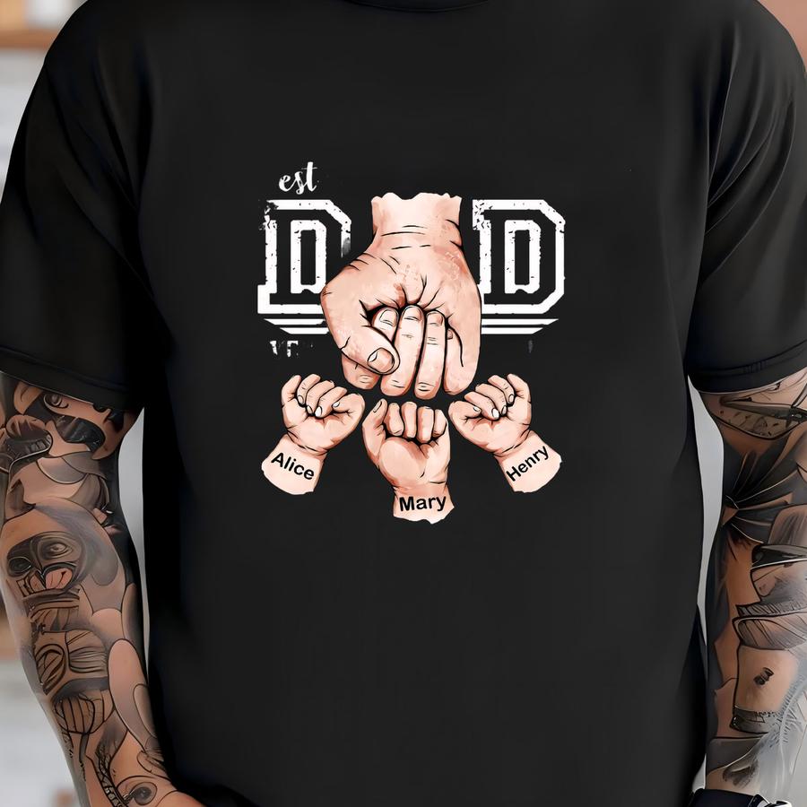 Fist Bump Kids Name Shirt, Personalized Dad Shirt, Dad Shirt With Kids Names, Best Dad Ever Shirt, Dad Shirt, Fathers Day Shirt, Daddy Shirt T-shirt
