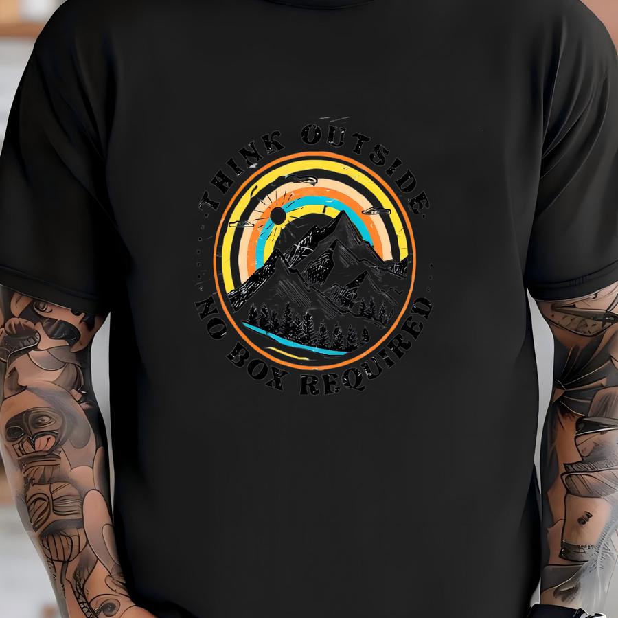 Think Outside No Box Required Shirt T-shirt