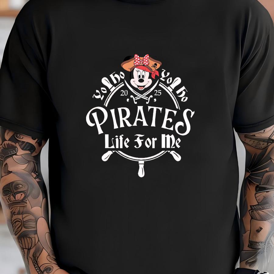 A Pirate's Life For Me 2025 Shirt, Pirate Themed Tee, Pirates Family Shirt, Cruise Shirt, Pirate Shirt T-shirt