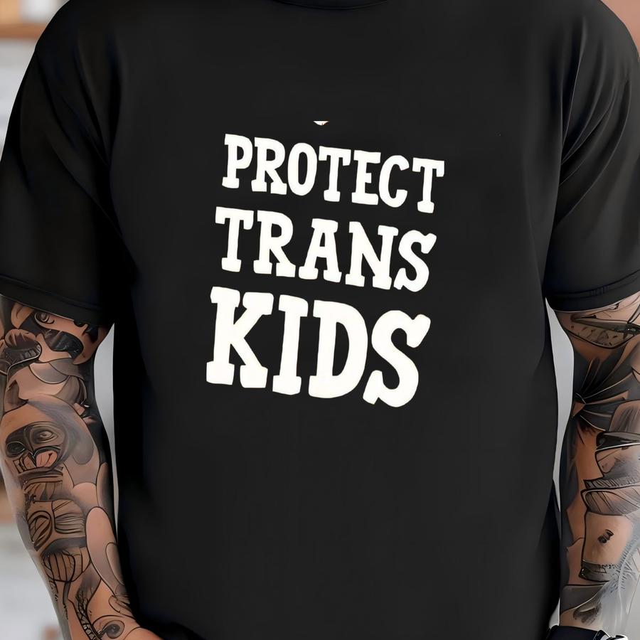 Protect Trans Kids Shirt: Lgbtq+ Rights, Social Justice Tee T-shirt