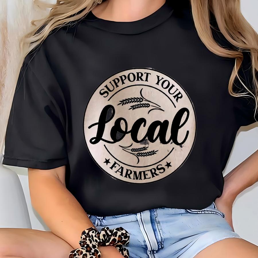 Support Your Local Farmers Hoodie, Chicken Hoodie, Agriculture Hoodie, Western Hoodie, Corn Hoodie, Flower Hoodie, Country Hoodie, Farmer T-shirt
