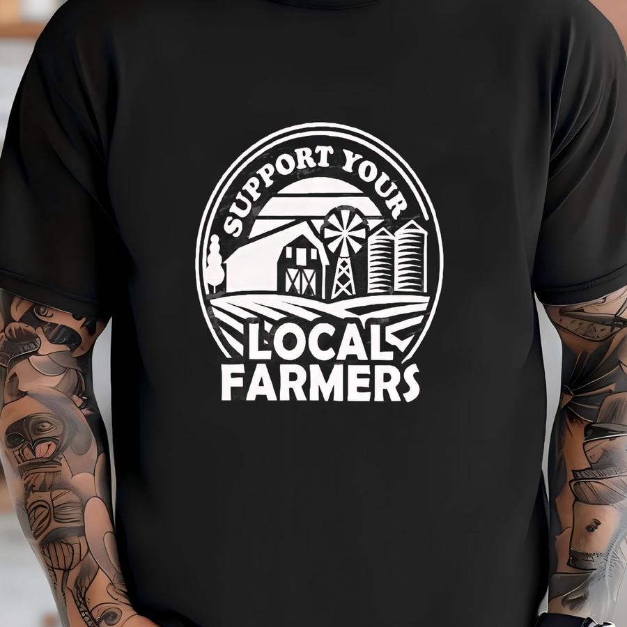 Support Your Local Farmer's ~ Choose Your Color Of Tee ~ Bella Canvas T-shirt