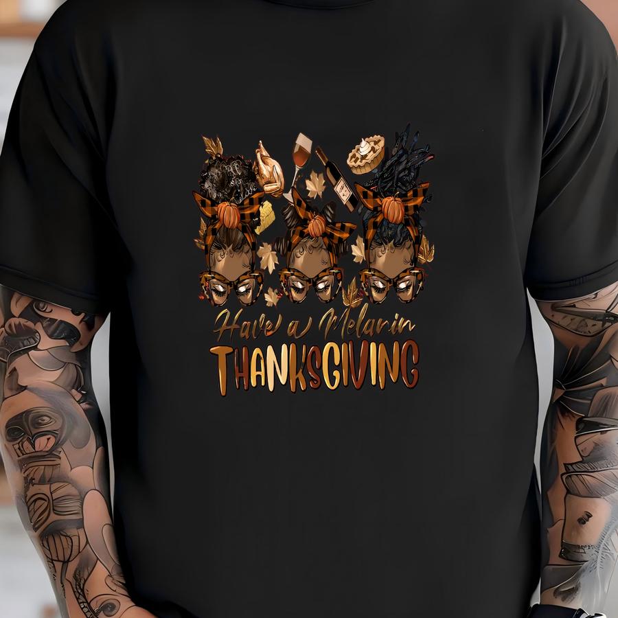 Afro Messy Bun Have A Thanksgiving Sweatshirt, Thanksgiving Sweatshirt, Thankful Hoodie, Thanksgiving Shirt, Pumpkin Shirt T-shirt