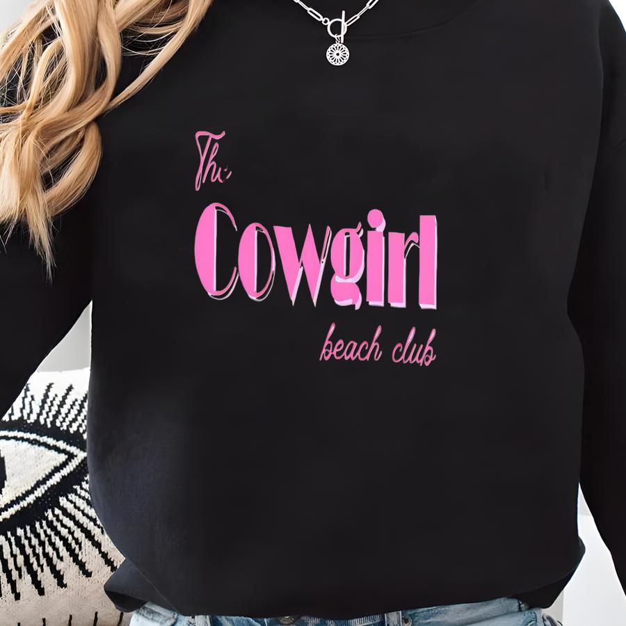Step Into The Past: Retro Inspired The Cowgirl Beach Club Women's Tshirt Sweatshirt
