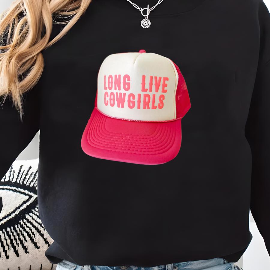 Long Live Cowgirls Trucker Hat, Womens Trucker Hat, Lake Hat, River Hat, Western Trucker Hat Sweatshirt