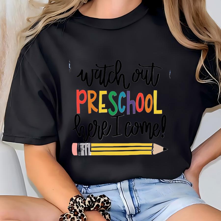 Back To School Toddler Preschool Shirt - Watch Out Preschool Here I Come - Kids Back To School Shirt - First Day Of School - Preschool Shirt T-shirt
