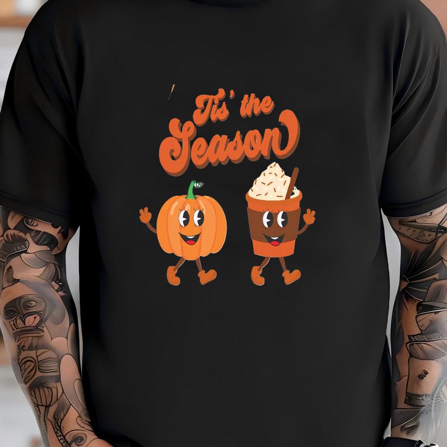 Tis The Season Shirt, Fall Coffee Shirt, Pumpkin Spice Latte, Cute Fall Shirt, Cute Pumpkin Spice Shirt, Pumpkin Latte Drink Tee, Fall Shirt T-shirt