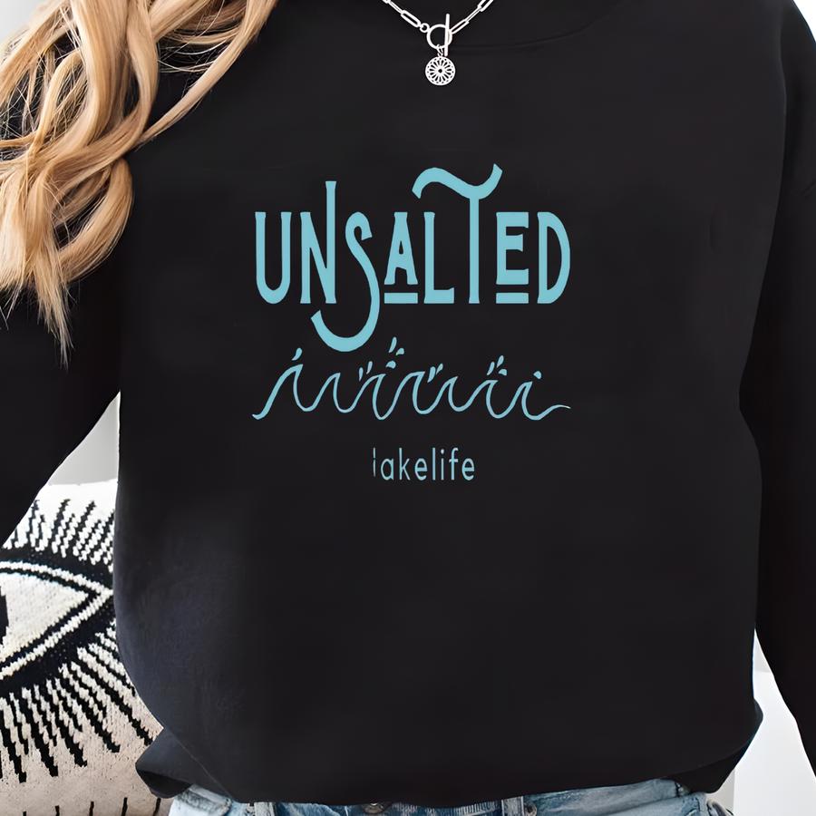 Unsalted Lake Life Crewneck Sweatshirt (family Match) Sweatshirt