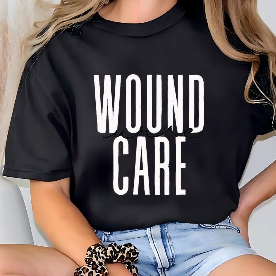 Wound Care Nurse Sweatshirt, Gift For Student T-shirt