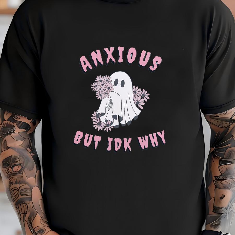 Retro Anxiety Self Care Halloween Ghost Sweatshirt, Funny Anxious But Idk Why Crewneck, Mental Health Gifts Cute Anxious Mental Health Day T-shirt