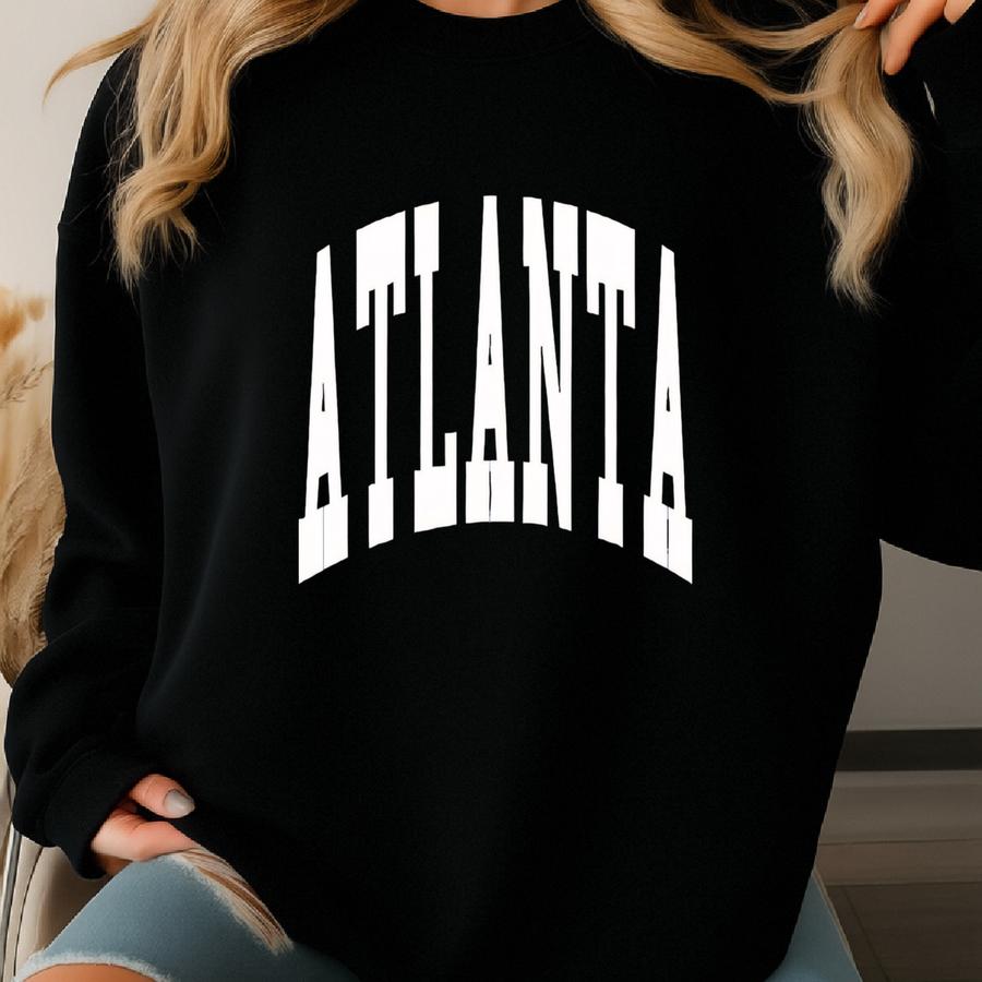Atlanta Sweatshirt, Atlanta Crewneck, Atlanta Bachelorette Shirts, Atlanta Gifts, Atlanta Sweater, Atlanta Shirts Women Sweatshirt