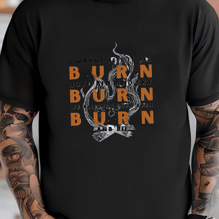 Burn Burn Burn, Western Unisex Jersey Short Sve Tee, Red Dirt Country, Joy Pain And Sky, Men's Western, Concert Tee, Burn Tour T-shirt