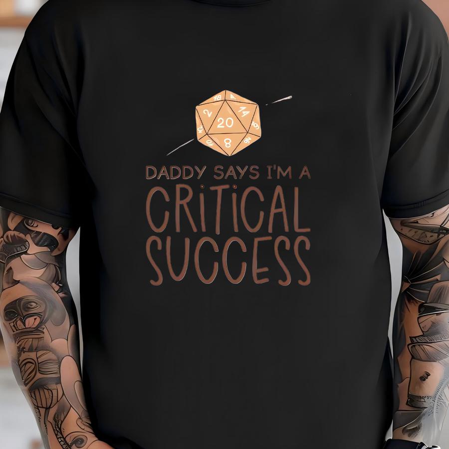 Daddy Says I'm A Critical Success ®, Dnd Baby Bodysuit, Gaming Dice ®, Baby Announcement, Pregnancy Announcement, Dd T-shirt