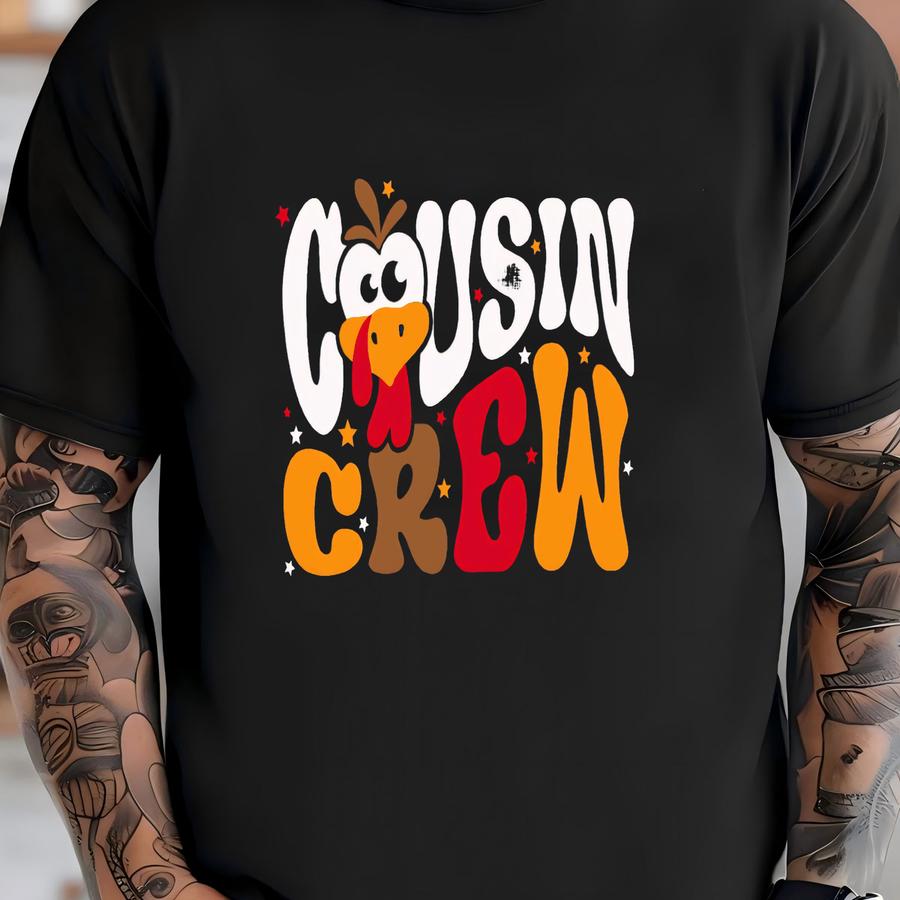 Cousin Crew Thanksgiving Sweatshirt, Gobble Gobble Sweatshirt, Family Thanksgiving Shirt, Thanksgiving Cousin Shirt, Cousin Crew Shirts T-shirt
