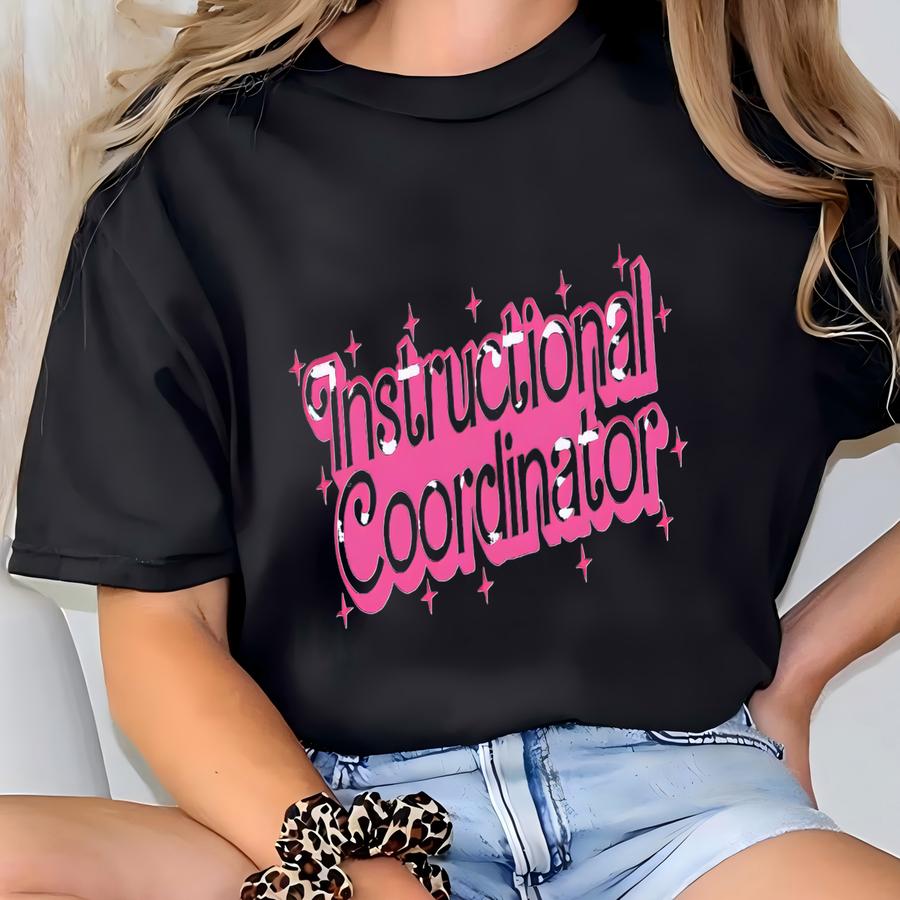 Girl B Doll Instructional Coordinator Shirt, Gift For Instructional Shirt, Instructional Assistant, Instructional Shirts T-shirt