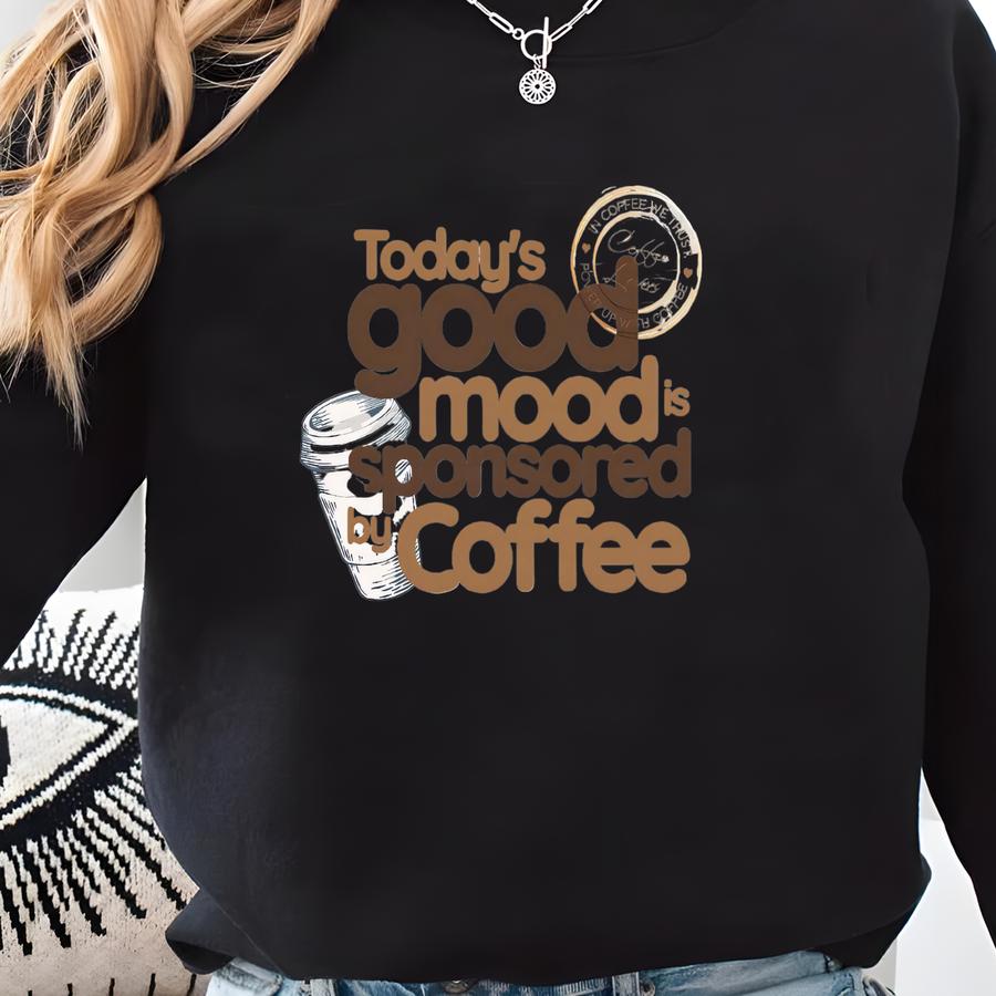 Funny Coffee Sweatshirt, Coffee Lover Gift, Coffee Addict, Coffee Drinker Shirt, Teacher, Nurse Shirt Sweatshirt