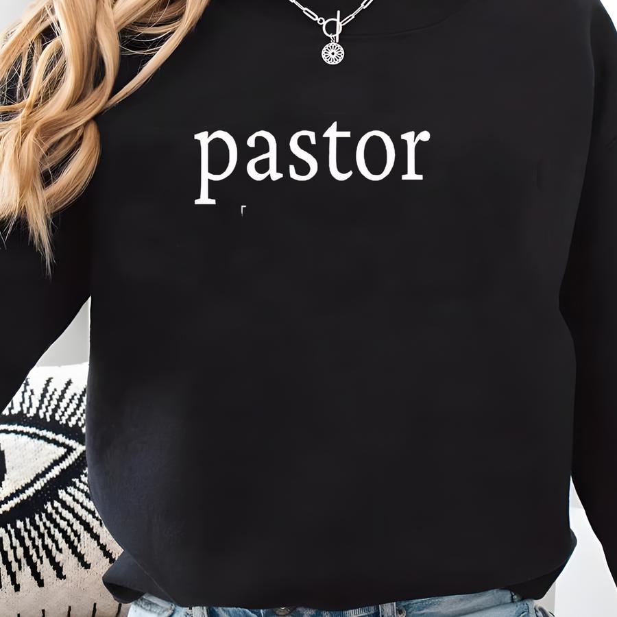 Pastor Definition T-shirt: Appreciation Gift Sweatshirt