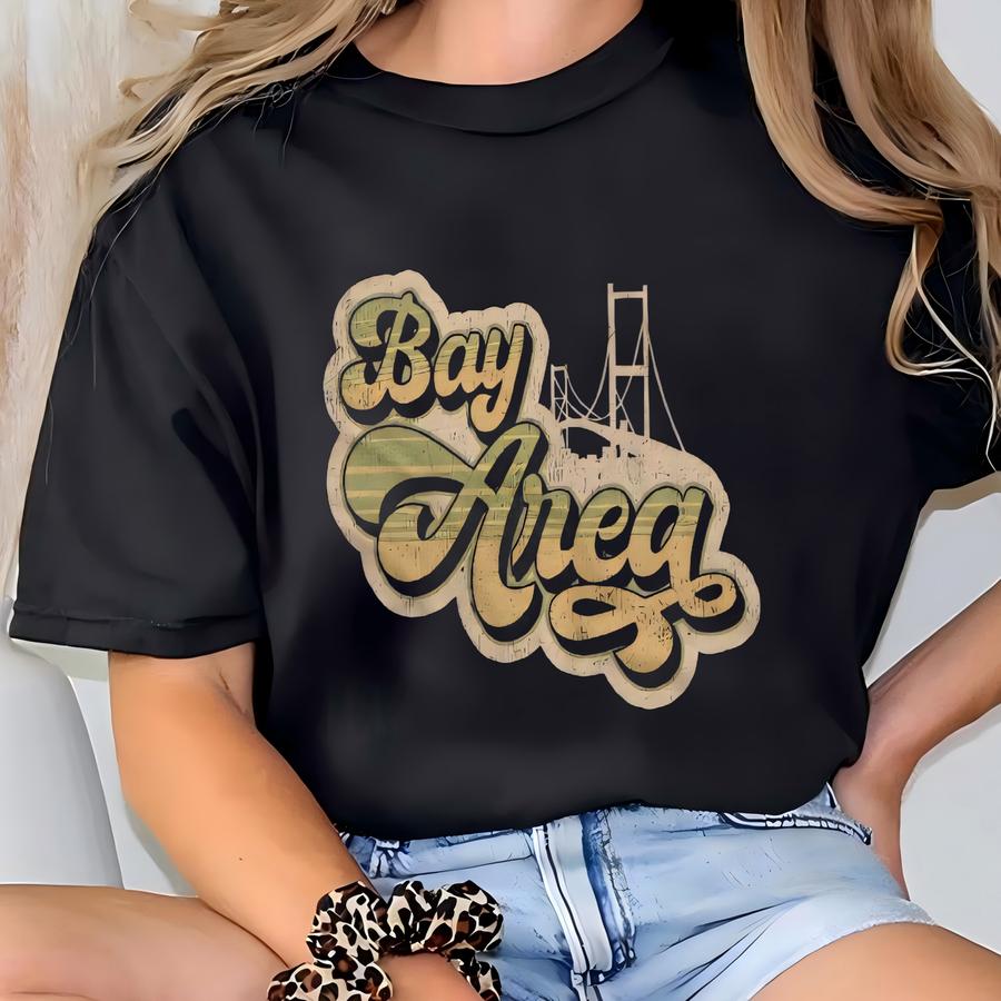Vintage Bay Area Hoodie: Retro San Francisco Cali Shirt T-shirt