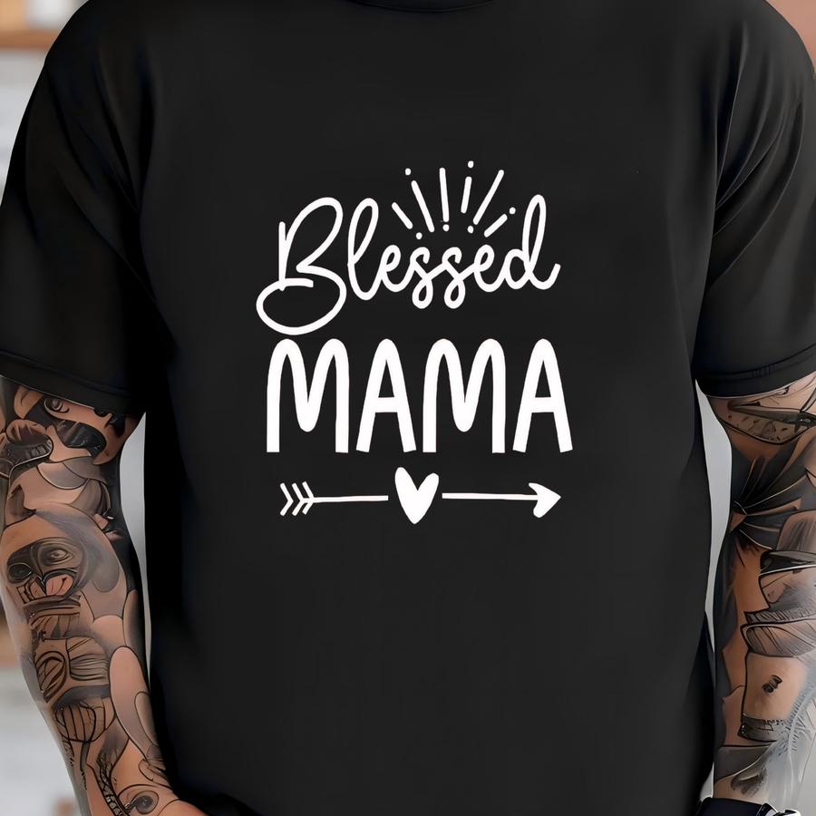 Blesse Mama Shirt, Mothers Day Shirt, Cute Mom Shirt, Girl Mama Shirt, Mom Birthday Gift, Christmas Mama Shirt, Mom Tee, Gifts For Funny Mom T-shirt