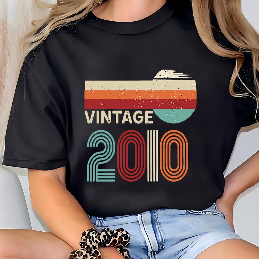 2010 Vintage Birthday Shirt: Retro Style Tee Or Sweatshirt T-shirt