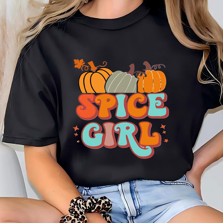 Spice Girl Shirt, Fall Shirts, Autumn Shirt, Thanksgiving Shirt, Cute Fall Gift Tee, Pumpkin Shirt, Cute Fall Shirt, Thanksgiving Shirt T-shirt