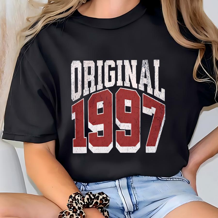 1997 Shirt Original Born In 1997 Hoodie, 28th Birthday Gift Original Birth Year, 1997 Birthday Gift, Vintage 1997 Shirt, Made In 1997 Shirt T-shirt