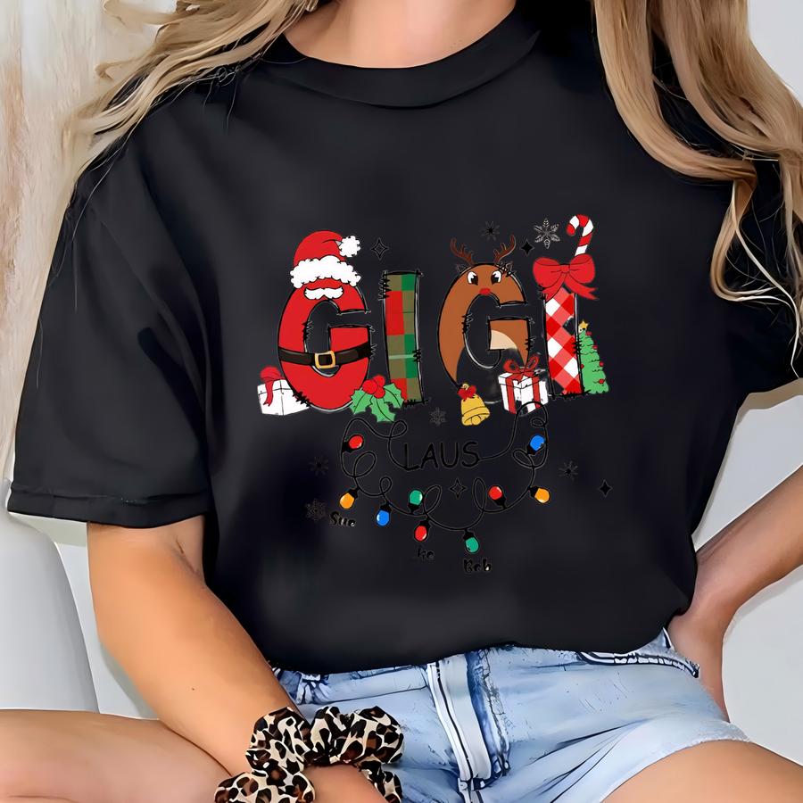 Custom Gigi Claus Sweatshirt, Christmas Grandma Sweatshirt,personalized Gigi Sweatshirt,grandma Sweater,family Christmas,christmas Nana Gift T-shirt