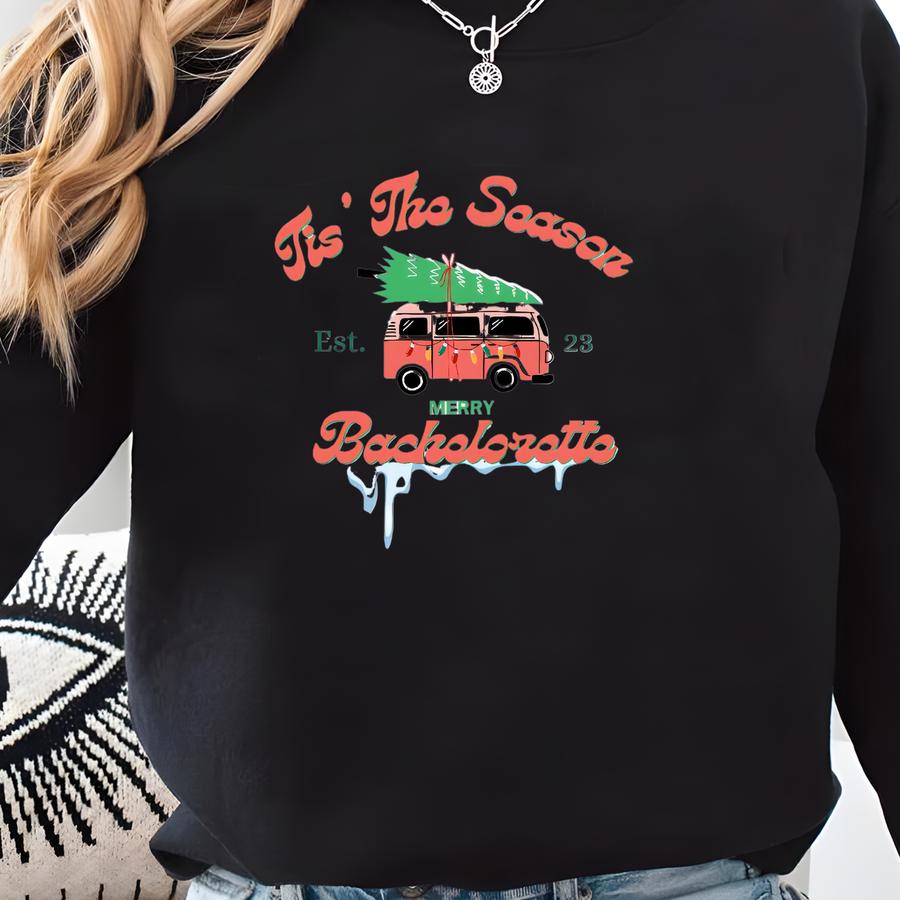 Winter Bachelorette Crewneck, Camp Bachelorette, Christmas Wedding, Christmas Bachelorette Shirts, Gift For Bride, Tis' The Season Bach Sweatshirt