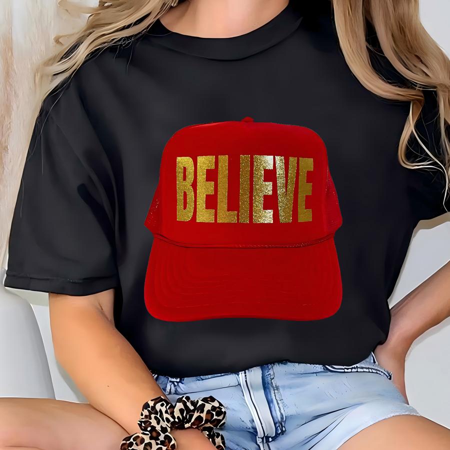 Believe Christmas Trucker Hat | Santa Holiday | Festive Gift For Her | Cute Christmas Party Hat T-shirt