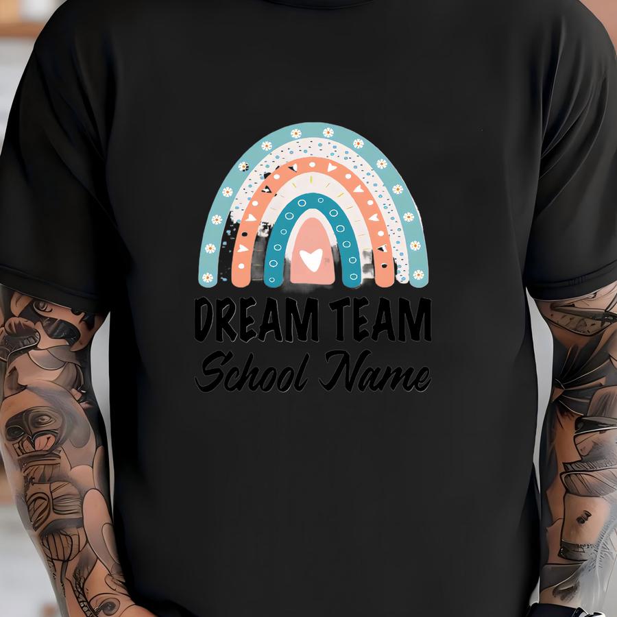 Custom School Dream Team Sweatshirt, Teacher Matching Sweatshirt, Custom Teacher Shirt, Elementary Shirt, Kindergarten Team, Pre-k Teacher T-shirt