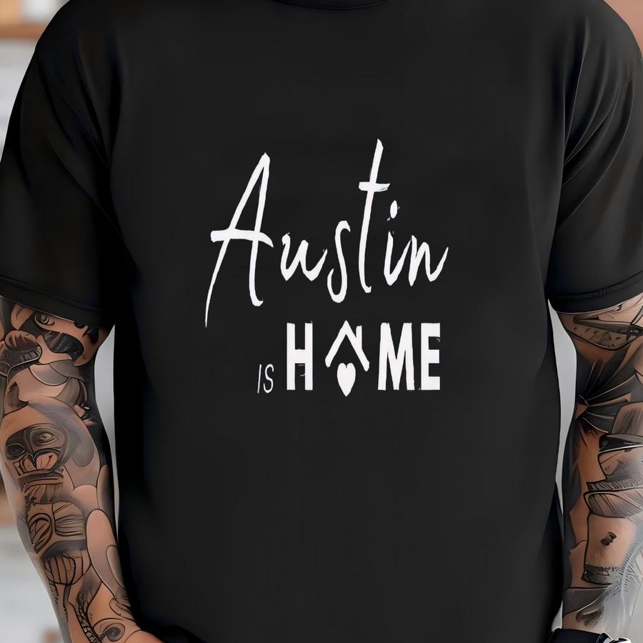 Austin Is Home Heather Gray Crewneck Sweatshirt, Realtor Sweatshirt, Home Sweatshirt, Texas Gift, Client Gift Sweatshirt, Fall Sweatshirt T-shirt