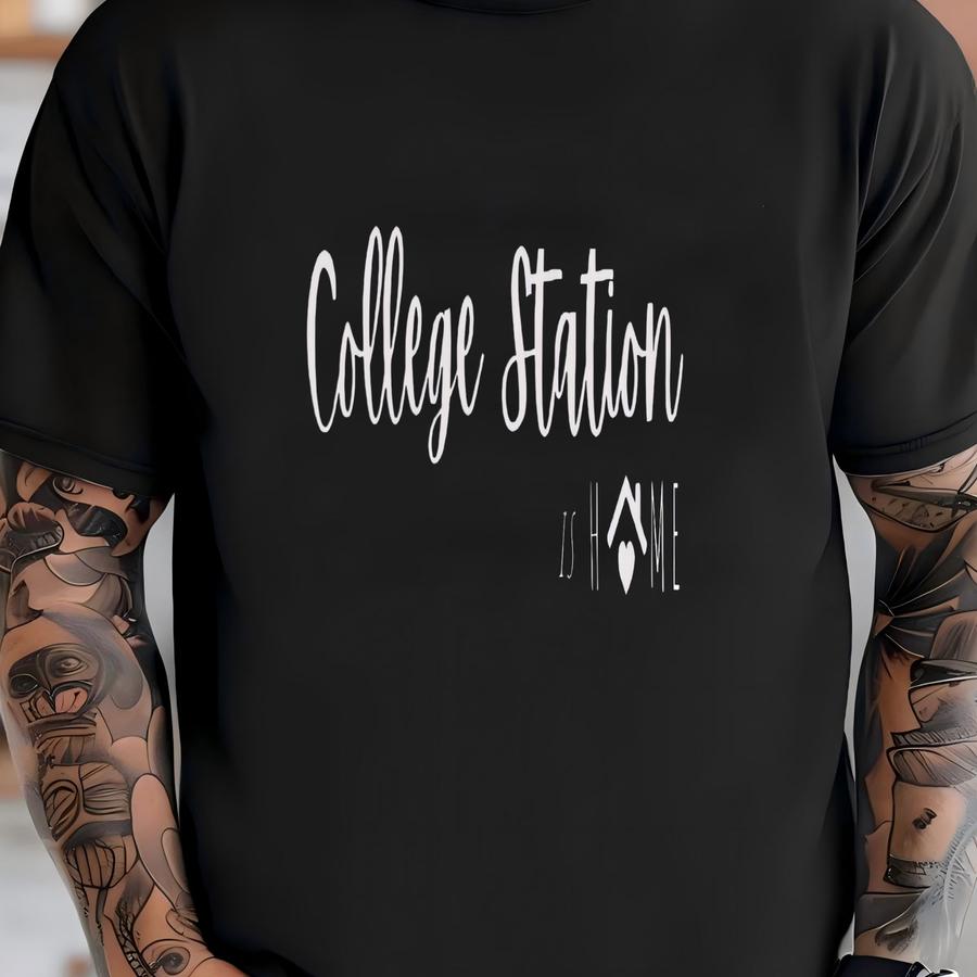 College Station Is Home Black Sweatshirt, Realtor Sweatshirt, Home Sweatshirt, Texas Gift, Client Gift Sweatshirt, Fall Sweatshirt T-shirt