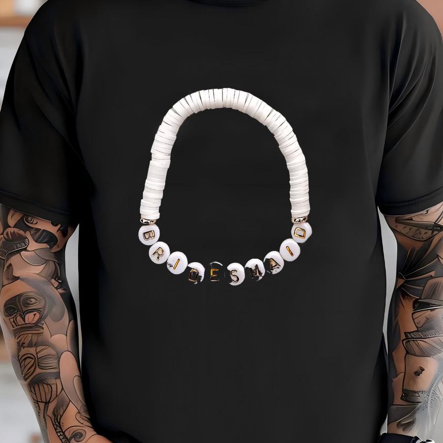 Bridal Party Collection, Bridesmaid Bracelet, Maid Of Honor Bracelet, Mother Of The Bride Bracelet, Babe Bracelet, Wedding Party Gift T-shirt