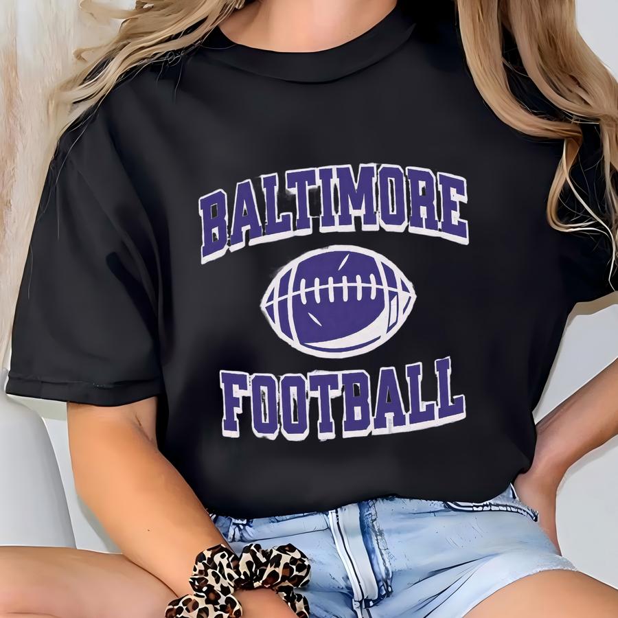 Baltimore Football Shirt Sweatshirt Hoodie, American Football Team Hoodie, Usa Football, Game Day Shirt, Sports Mom Shirt, Gift For Dad T-shirt