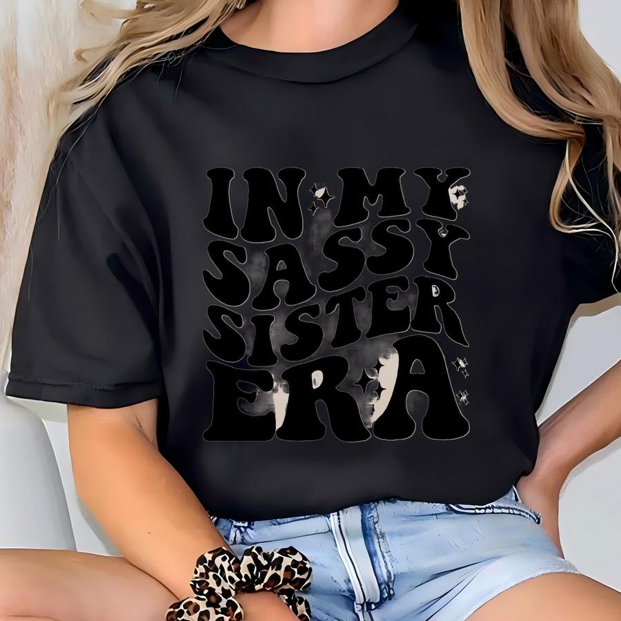 In My Sassy Sister Era Sweatshirt, Sassy Sister Hoodie, Sister Life, Sister Sweater, Kids Retro Hoodie, Toddler Gifts, Funny Sweater T-shirt