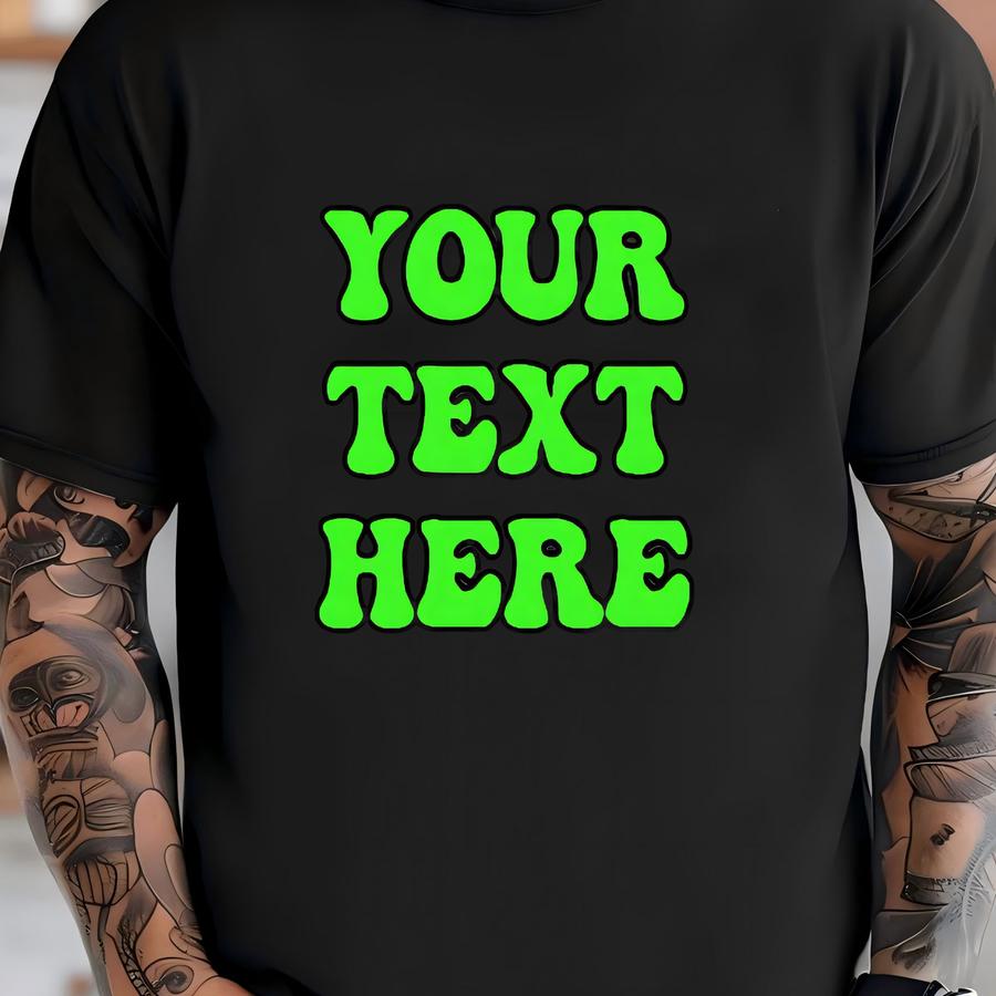 Custom Text Tshirt, Custom Couples Shirt, Custom Group Tshirt, Custom Shirt, Custom Design Tee, Personalized Shirt, Custom Writing, Gift Tee T-shirt