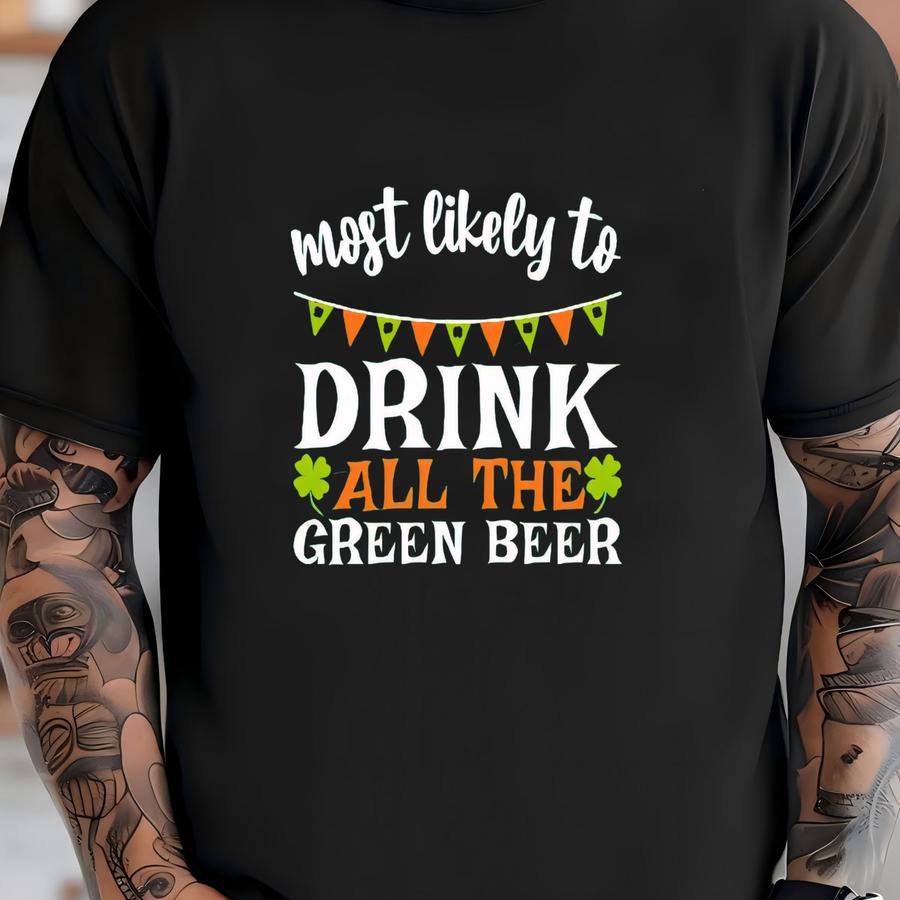 Matching St Patrick's Day Shirts, Most Likely To Group Couple Shirts, Funny St Patrick's Day Party Tees, Custom Drinking Shirts, Patty Tee T-shirt