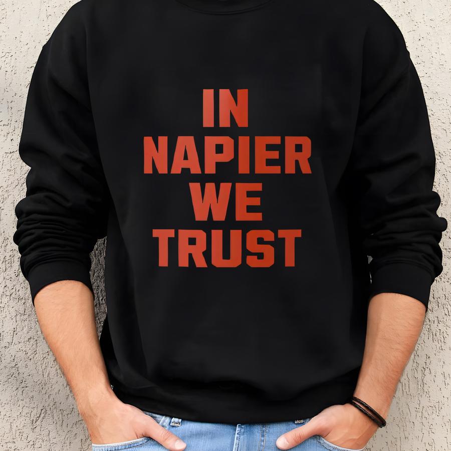 In Napier We Trust - Billy Napier Florida Mug - Florida Football, , Swamp, Iakow, For Him, For Her, Father's Day, Coffee, Tea, Gift Sweatshirt