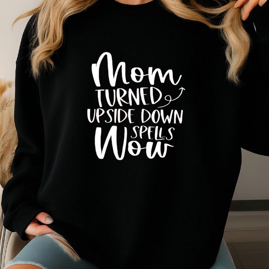 Mom Turned Upside Down Shirt, Boss Mom Shirt, Mothers Day Shirt, Boy Mom Shirt, Call Me Mama Gift, Family Matching Shirt, Call Me Mama Shirt Sweatshirt