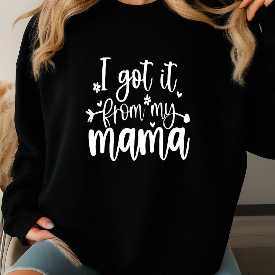 From My Mama Sweatshirt, Mother And Son Sweatshirt, New Mommy Sweatshirt, Custom Mother Sweatshirt, Mom And Daughter Sweatshirt, Mother Life Sweatshirt