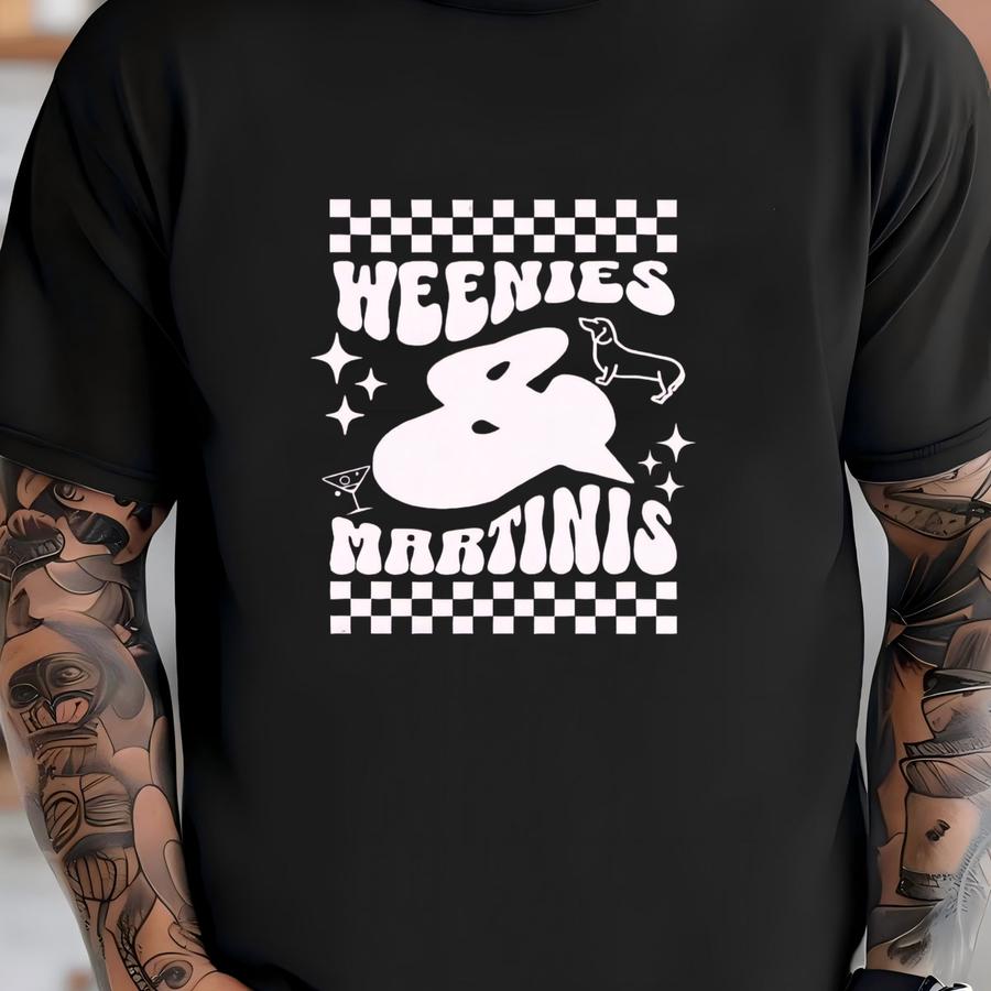 Weenies Martinis Hoodie, Retro Dachshund And Martini Shirt, Wiener Dog Cocktail Lover Tee, Doxie Owner Shirt, Dog Mom Gift T-shirt